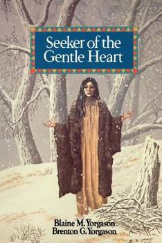 Hardcover Seeker of the Gentle Heart Book