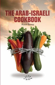 Paperback The Arab Israeli Cookbook: The Play Book