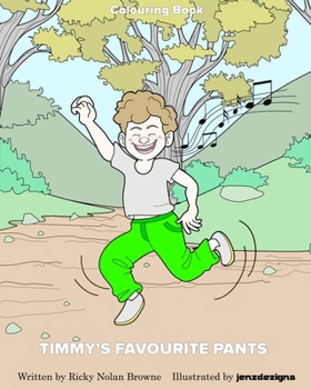 Paperback Timmy's Favourite Pants (Colouring and Story Book) Book