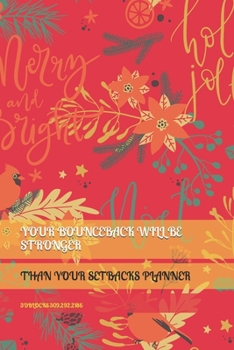 Paperback Your Bounceback Will Be Stronger Than Your Setback Planner Book