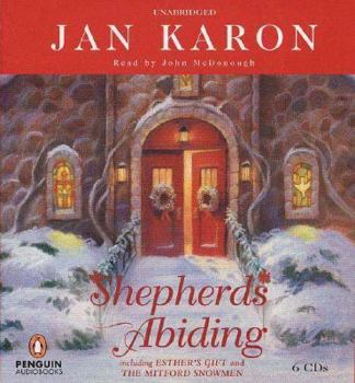 Shepherds Abiding / Esther's Gift / Mitford Snowmen