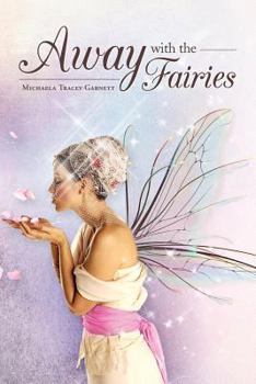 Paperback Away with the Fairies Book