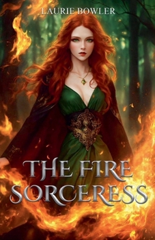 The Fire Sorceress