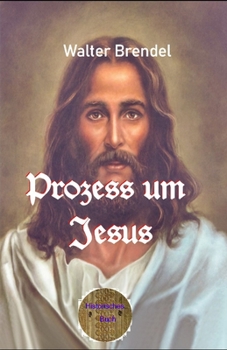 Paperback Prozess um Jesus: Fakten - Tatsachen - Hintergr?nde [German] Book