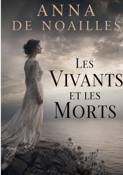 Les vivants et les morts (French Edition)