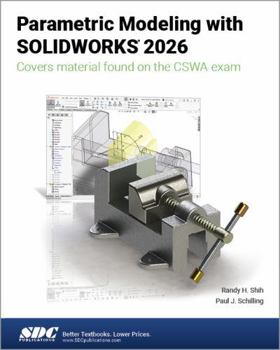 Paperback Parametric Modeling with SOLIDWORKS 2026 Book