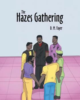 Paperback The Hazes Gathering Book