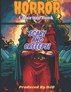 Paperback Horror Coloring Book: Scary and Creepy Monsters, Creatures, Locations Book