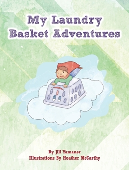 Hardcover My Laundry Basket Adventures Book