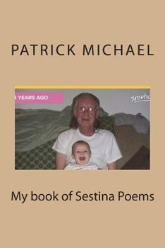 Paperback My book of Sestina Poems Book