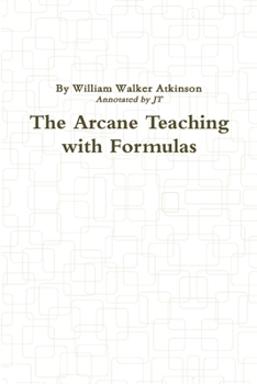 Paperback The Arcane Teaching with Formulas Book