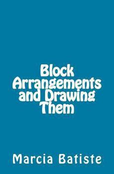 Paperback Block Arrangements and Drawing Them Book