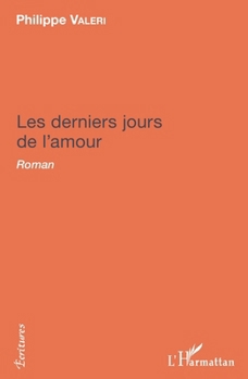 Paperback Les derniers jours de l'amour [French] Book
