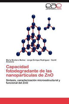 Paperback Capacidad Fotodegradante de Las Nanoparticulas de Zno [Spanish] Book