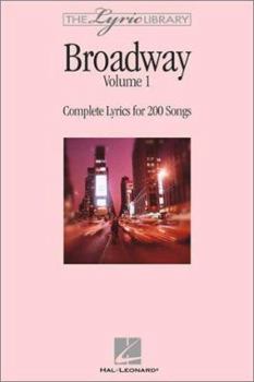 Paperback The Lyric Library: Broadway Volume I: Complete Lyrics for 200 Songs Book