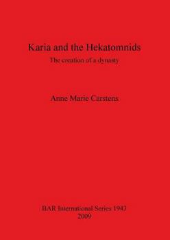 Karia and the Hekatomnids