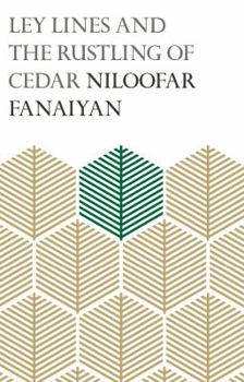 Paperback Ley Lines and the Rustling of Cedar Book
