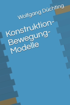 Paperback Konstruktion-Bewegung-Modelle [German] Book