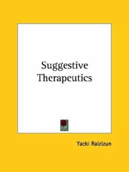 Paperback Suggestive Therapeutics Book