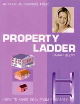 Paperback Property Ladder : How to Make Pounds from Property Book