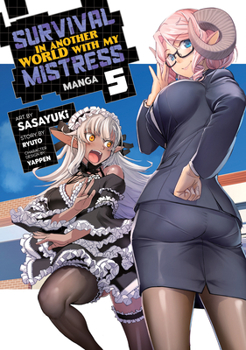 Paperback Survival in Another World with My Mistress! (Manga) Vol. 5 Book