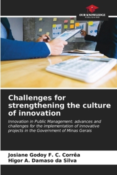 Paperback Challenges for strengthening the culture of innovation Book