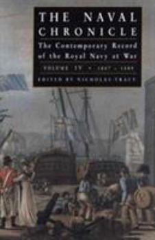 Hardcover Naval Chronicle: The Contemporary Record of the Royal Navy at War Book