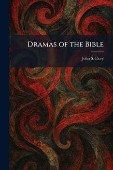Dramas of the Bible