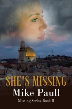 Paperback She's Missing (The Missing Series) Book