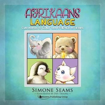 Paperback Afrikaans Children's Book: Cute Animals to Color and Practice Afrikaans Book