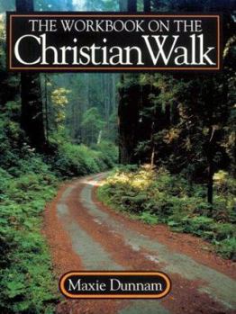 Paperback Workbook on the Christian Walk Book