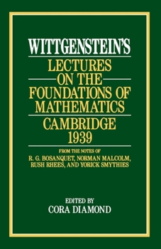 Paperback Wittgenstein's Lectures on the Foundations of Mathematics, Cambridge, 1939 Book