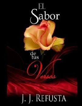 Paperback El sabor de tus versos [Spanish] Book