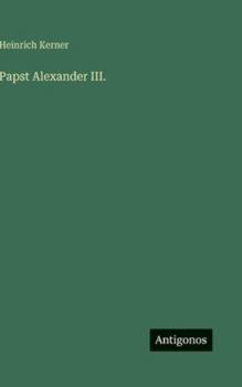 Hardcover Papst Alexander III. [German] Book