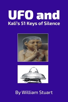 Paperback UFO and Kali's 51 Keys of Silence Book
