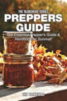 Paperback Preppers Guide: The Essential Prepper's Guide & Handbook for Survival! Book