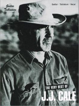 Paperback The Very Best of J.J. Cale: (Guitar Tab) Book