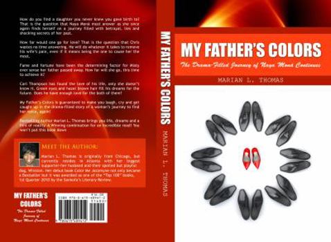 Paperback My Father's Colors-The Drama-Filled Journey of Naya Mon Continues Book