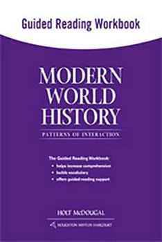 Paperback Modern World History: Patterns of Interaction: Guided Reading Workbook Book