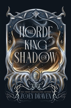 The Horde King of Shadow (Hordes of the Elthika)