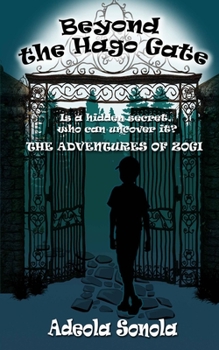 Paperback Beyond the Hago Gate: The Adventures of Zogi Book