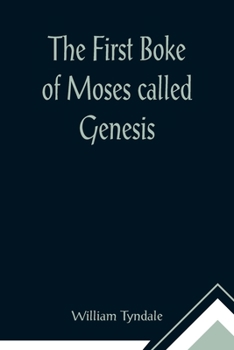Paperback The First Boke of Moses called Genesis Book