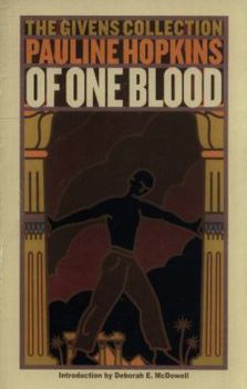 Paperback Of One Blood: Or, the Hidden Self: The Givens Collection Book