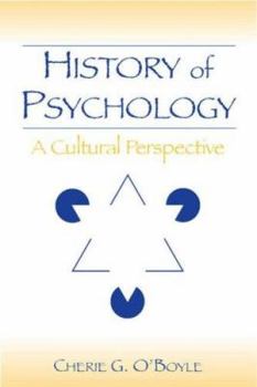 Hardcover History of Psychology: A Cultural Perspective Book