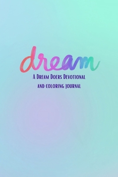 Paperback Dream: A Dream Doer's Devotional Book