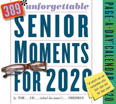 Calendar 389* Unforgettable Senior Moments Page-A-Day Calendar 2020 Book