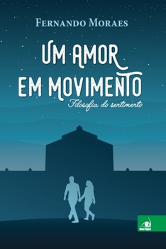 Paperback Um amor em movimento [Portuguese] Book