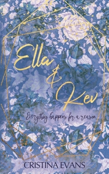 Paperback Ella & Kev (Band 2): Everything happens for a reason [German] Book