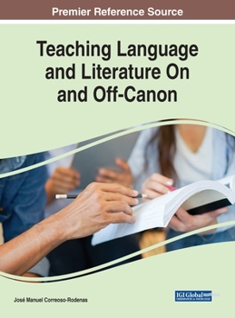 Hardcover Teaching Language and Literature On and Off-Canon Book