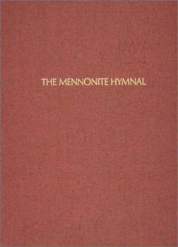 Hardcover The Mennonite Hymnal/ Out of Print [Large Print] Book